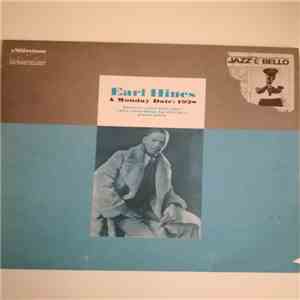 Earl Hines - A Monday Date: 1928 flac album
