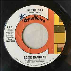 Eddie Rambeau - I'm The Sky / I Just Need Your Love flac album