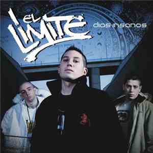 El Limite  - Días Insanos flac album