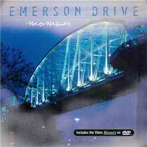Emerson Drive - Moments flac album