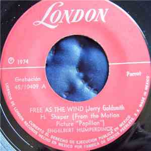 Engelbert Humperdinck - Free As The Wind / My Friend The Wind flac album