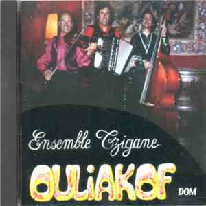 Ensemble Tzigane Ouliakof - Ensemble Tzigane Ouliakof Vol. 1 flac album