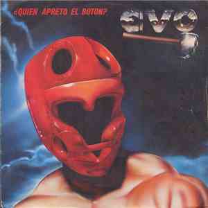 Evo  - ¿Quien Apreto El Boton? / Maldita Soledad flac album