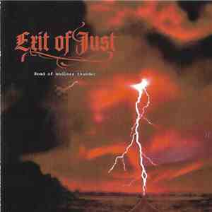 Exit Of Just - Road Of Endless Thunder flac album