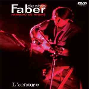 Fabrizio De André - Dentro Faber Vol. 1 - l'Amore flac album