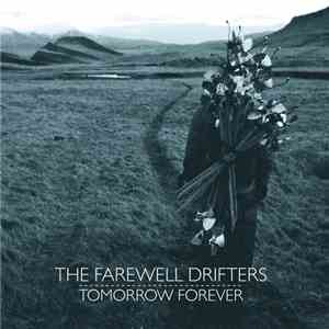 Farewell Drifters - Tomorrow Forever flac album