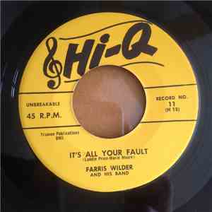 Farris Wilder And His Band - Haunting Dreams / It's All Your Fault flac album