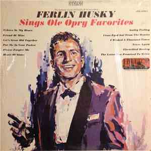 Ferlin Husky - Sings Ole Opry Favorites flac album