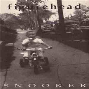 Figurehead  - Snooker flac album
