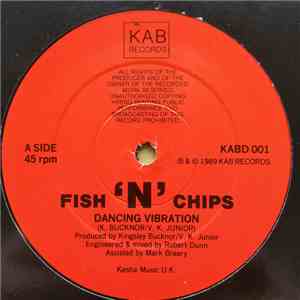 Fish 'N' Chips  - Dancing Vibration flac album
