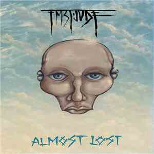 FM St. Jude - Almost Lost flac album