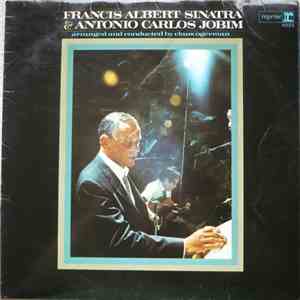 Francis Albert Sinatra & Antonio Carlos Jobim - Francis Albert Sinatra & Antonio Carlos Jobim flac album