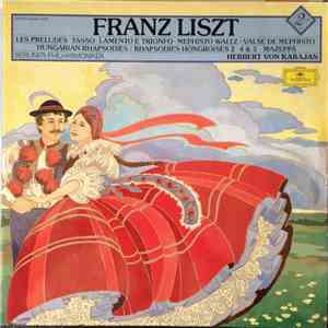 Franz Liszt - Orchestral Works - Oeuvres Orchestrales - KARAJAN flac album