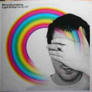 Fred Everything - Light Of Day Remix EP flac album
