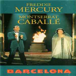 Freddie Mercury & Montserrat Caballé - Barcelona flac album