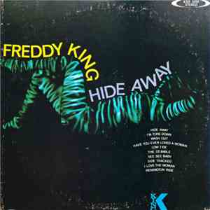 Freddy King - Hide Away flac album