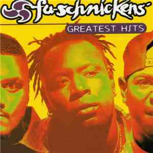Fu-Schnickens - Greatest Hits flac album