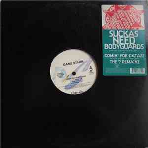 Gang Starr - Suckas Need Bodyguards / The ? Remainz flac album