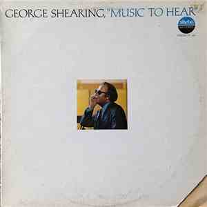 George Shearing - Music To Hear flac album