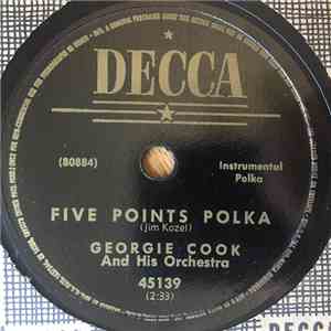 Georgie Cook And His Orchestra - Five Points Polka / Cocktail Waltz flac album