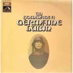 Germaine Lubin - Un Hommage A Germaine Lubin flac album