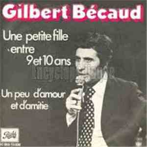 Gilbert Bécaud - Une Petite Fille Entre 9 Et 10 Ans flac album