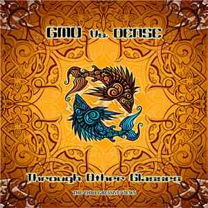 GMO Vs. Dense  - Through Other Glasses flac album