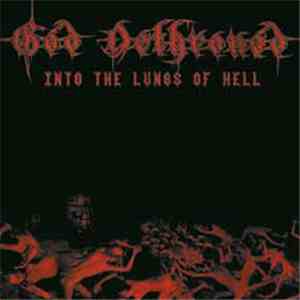 God Dethroned - Into The Lungs Of Hell flac album