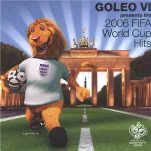 Goleo VI - Presents His 2006 FIFA World Cup Hits flac album