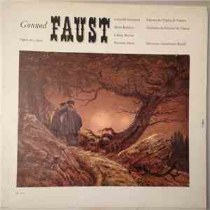 Gounod, Léopold Simoneau - Heinz Rehfuss, Liliane Berton, Pierrette Alarie, Chœurs De L'Opera De Vienne, Orchestre Du Festival De Vienne, Gianfranco Rivoli - Faust Opéra En 5 Actes flac album