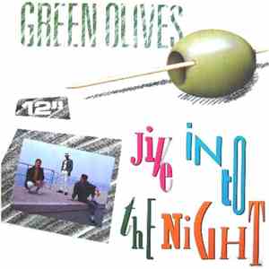 Green Olives - Jive Into The Night flac album