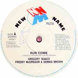 Gregory Isaacs / Freddy McGregor & Dennis Brown - Run Come flac album