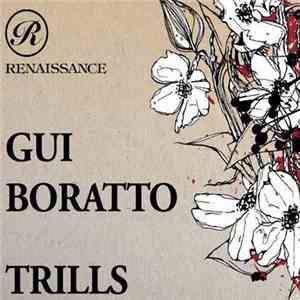 Gui Boratto - Trills flac album