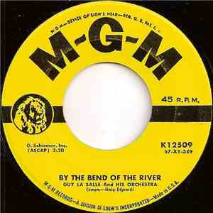 Guy La Salle And His Orchestra - By The Bend Of The River flac album