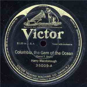 Harry Macdonough / Frank C. Stanley - Columbia, The Gem Of The Ocean / The Star Spangled Banner flac album