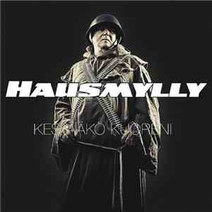 Hausmylly - Kestääkö Kuoreni flac album