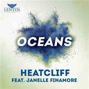 Heatcliff Feat. Janelle Finamore - Oceans flac album