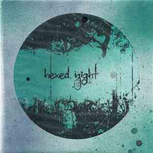 Heliacal Shimmer - Hexed Night flac album
