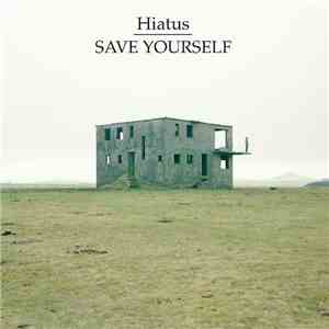 Hiatus  - Save Yourself EP flac album