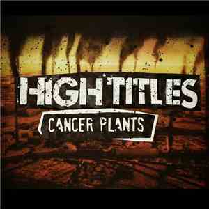 High Titles - Cancer Plants flac album