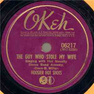 Hoosier Hot Shots - The Guy Who Stole My Wife / St. Louis Blues flac album