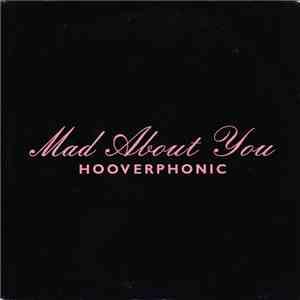 Hooverphonic - Mad About You flac album