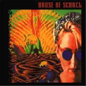 House Of Schock - House Of Schock flac album