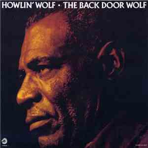 Howlin' Wolf - The Back Door Wolf flac album