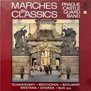 Hudba Hradní Stráže - Pochody Klasiků flac album