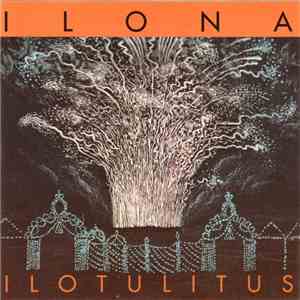 Ilona - Ilotulitus flac album