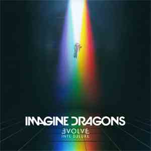 Imagine Dragons - Evolve flac album