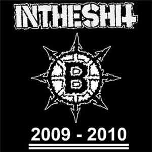 InTheShit - 2009-2010 Discography flac album