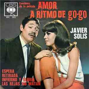 Javier Solis - Canciones De La Pelicula "Amor A Ritmo De Go-Go" flac album