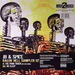 JB & Spice - Raizin' Hell LP Sampler - Part 2 flac album